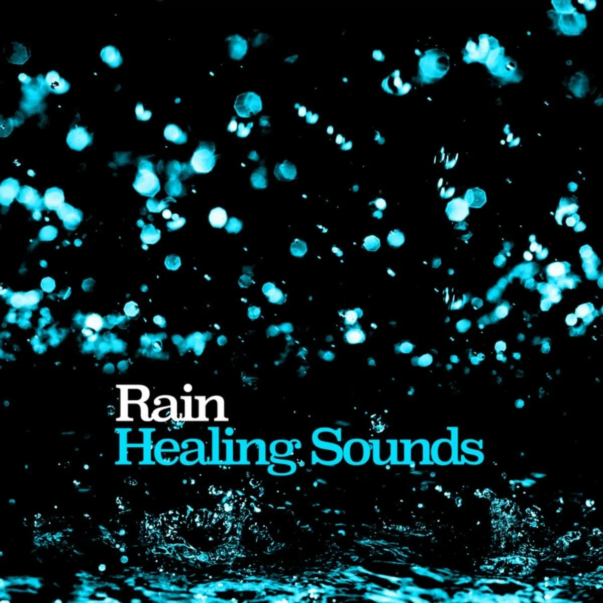 Healing Sounds of Rain - Relax and Rejuvenate with Nature's Calming Effect